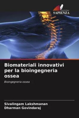  Magnesite Per Biomateriali Innovativi: La Ricerca Inarrestabile per Soluzioni Sostenibili!